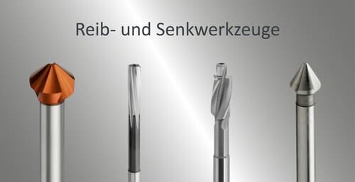 Qualitativ hochwertige Reibwerkzeuge und Senkwerkzeuge, Kegelsenker, Reibahlen aus VHM und HSS/E